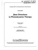Cover of: New directions in photodynamic therapy: 28-29 October 1987, Cambridge, Massachusetts