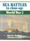 Cover of: Sea battles in close-up, World War II by Eric Grove