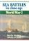Cover of: Sea battles in close-up, World War II
