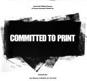 Cover of: Committed to print: social and political themes in recent American printed art