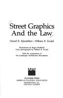 Cover of: Street graphics and the law