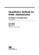 Cover of: Quantitative methods for public administration by Welch, Susan., Welch, Susan.