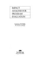 Impact analysis for program evaluation by Lawrence B. Mohr