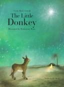 Cover of: little donkey | Gerda Marie Scheidl