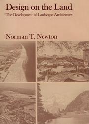 Cover of: Design on the land by Norman T. Newton