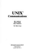 UNIX communications by Bart Anderson