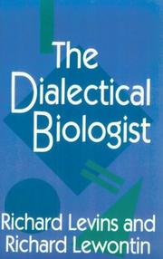 Dialectical Biologist by Richard Levins, Richard C. Lewontin