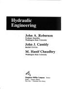Cover of: Hydraulic engineering by John A. Roberson