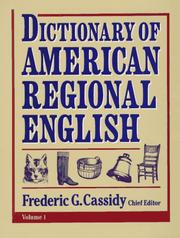 Cover of: Dictionary of American Regional English, Volume I, A-C (Dictionary of American Regional English)