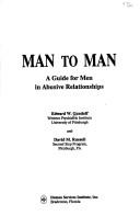 Cover of: Man to man by Edward W. Gondolf