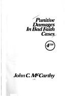 Punitive damages in bad faith cases by John C. McCarthy