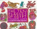 Cover of: The ten plagues of Egypt