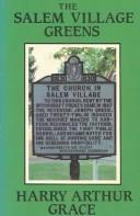 Cover of: Salem Village Greens | Harry Arthur Grace