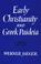 Cover of: Early Christianity and Greek paideia