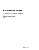 Cover of: Competition and solvency: a framework for financial regulation