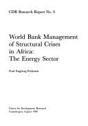 Cover of: World bank management of structural crises in Africa: the energy sector