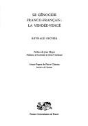 Cover of: Le génocide franco-français by Reynald Secher