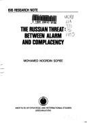 The Russian threat by Mohamed Noordin Sopiee