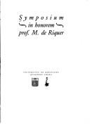 Cover of: Symposium in honorem prof. M. de Riquer.