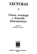 Cover of: Ciencia, tecnología y desarrollo latinoamericano: ensayos de Francisco R. Sagasti.