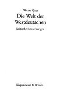 Cover of: Die Welt der Westdeutschen: kritische Betrachtungen