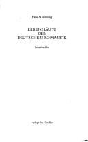 Cover of: Lebensläufe der Deutschen Romantik: Schriftsteller