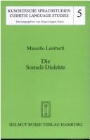 Cover of: Die Somali-Dialekte by Marcello Lamberti