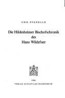 Cover of: Die Hildesheimer Bischofschronik des Hans Wildefuer