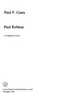 Cover of: Paul Rebhun: a biographical study