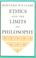 Cover of: Ethics and the Limits of Philosophy