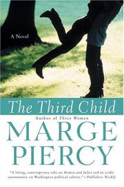 Cover of: The Third Child by Marge Piercy