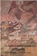 Cover of: La pintura románica en España by Joan Sureda