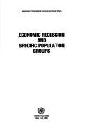 Cover of: Economic recession and specific population groups