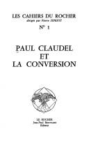 Cover of: Paul Claudel et la conversion