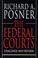 Cover of: The Federal Courts