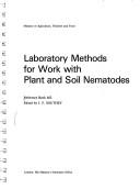 Cover of: Laboratory methods for work with plantand soil nematodes. by J. F. Southey