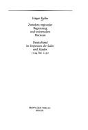 Cover of: Zwischen regionaler Begrenzung und universalem Horizont by Hagen Keller