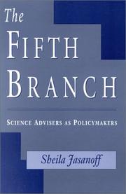Cover of: The Fifth Branch: Science Advisers as Policymakers