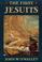 Cover of: The First Jesuits