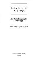 Cover of: Love lies a loss by Theodora FitzGibbon