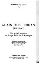 Cover of: Alain IX de Rohan, 1382-1462 by Yvonig Gicquel