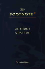 Cover of: The Footnote by Anthony Grafton