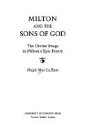 Milton and the sons of God by Hugh MacCallum