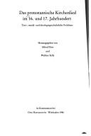 Cover of: Das Protestantische Kirchenlied im 16. und 17. Jahrhundert: Text-, musik- und theologiegeschichtliche Probleme