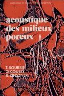 Acoustique des milieux poreux by Thierry Bourbié