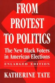 Cover of: From Protest to Politics by Katherine Tate, Katherine Tate