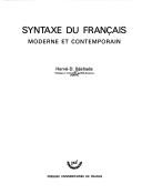 Syntaxe du français moderne et contemporain by Hervé D. Béchade