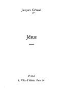 Cover of: Jésus by Jacques Géraud