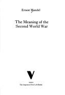 Cover of: The meaning of the Second World War