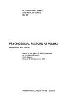 Cover of: Psychosocial factors at work: recognition and control